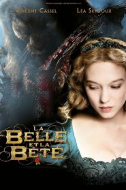 La Belle et la Bête -La Bella y la Bestia.