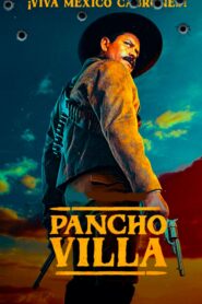 Pancho Villa: El centauro del norte