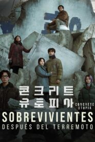 콘크리트 유토피아 – Concrete Utopia – sobreviviente después del terremoto.