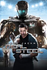 Real Steel – Gigantes de acero