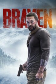 Braven – El Leñador.