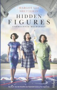 Hidden figures – Talentos Ocultos.