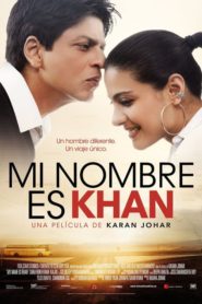 My Name is Khan (Mi nombre es Khan)