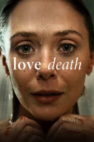 Love & Death – Amor y Muerte