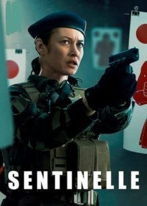 Sentinelle – Centinela