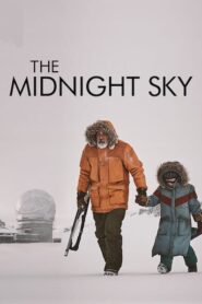 The Midnight Sky – Cielo de medianoche.