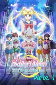 Pretty Guardian Sailor Moon Eternal: La película – 1.ª parte