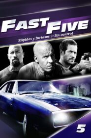 Fast Five 5 – Rápidos y furiosos: 5in control