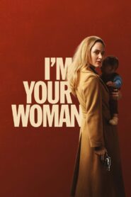 I’m Your Woman – Soy tu mujer