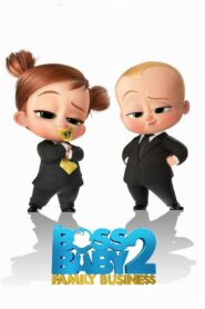 The Boss Baby: Family Business – Un jefe en pañales 2 Negocios de familia