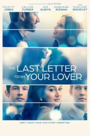 The Last Letter From Your Lover – La última carta de amor