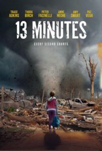 13 Minutes – 13 minutos: Frente al tornado