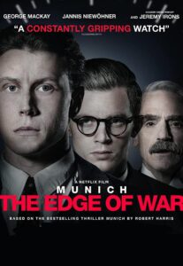 Munich: The Edge of War – Múnich en vísperas de una guerra