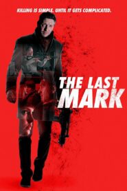 The Last Mark – La última marca