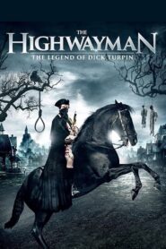 The Highwayman – La leyenda del caballero negro