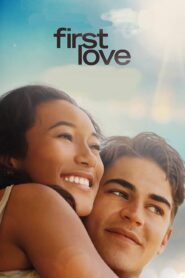 First Love – Primer amor