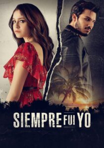 Siempre fui yo