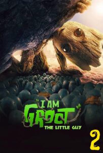 2 – I Am Groot: The Little Guy – El chiquitín