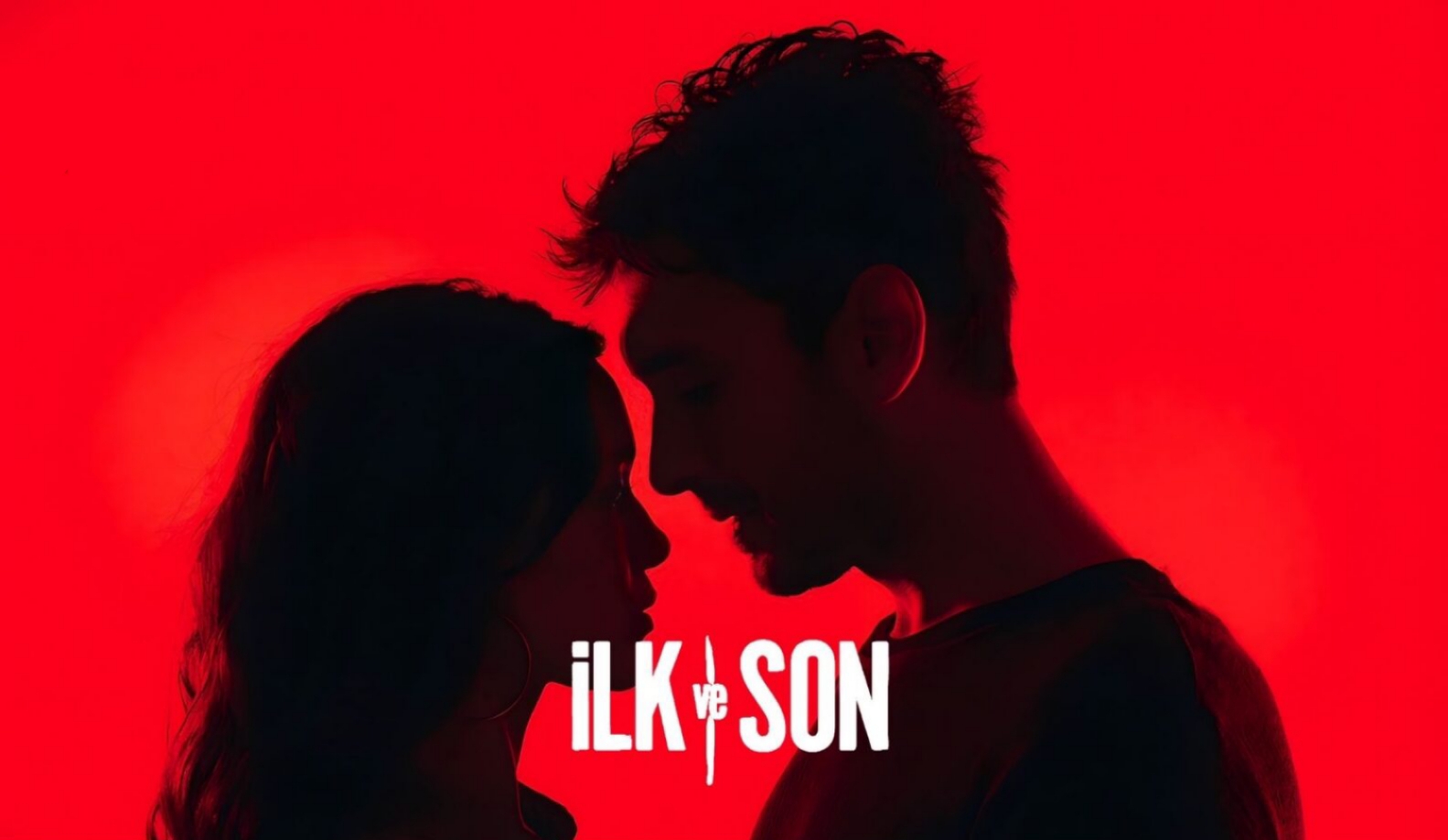 İlk Ve Son 2