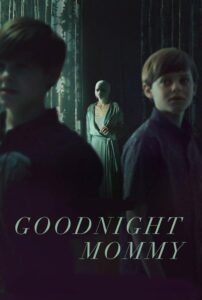 Goodnight Mommy – Buenas noches, mamá