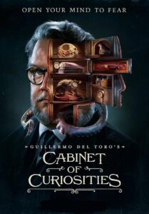 El gabinete de curiosidades de Guillermo del Toro – Guillermo del Toro’s Cabinet of Curiosities