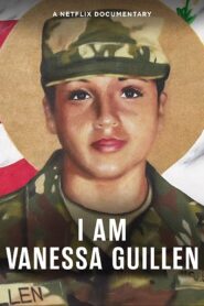 I Am Vanessa Guillen – Yo soy Vanessa Guillén