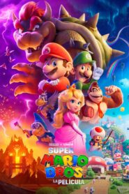 Súper Mario Bros. La película – The Super Mario Bros. Movie