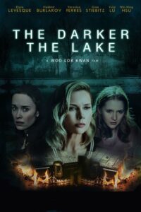 The Darker the Lake – Una noche oscura