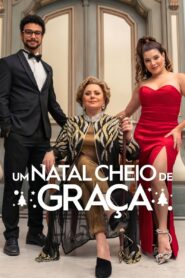 Um Natal Cheio de Graça – Una Navidad llena de Gracia