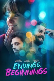 Endings, Beginnings – Finales, principios