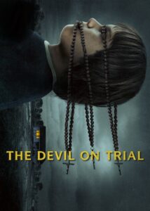 The devil on trial – Juicio al diablo