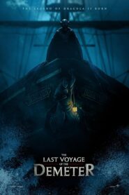 The Last Voyage of the Demeter – El último viaje del Demeter Laleyenda de Drácula