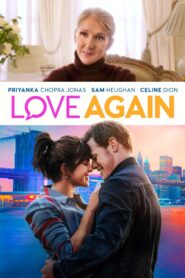 Love Again – Amor a primer mensaje.