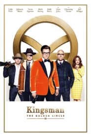 Kingsman 2: The Golden Circle – Kingsman 2: El círculo de oro