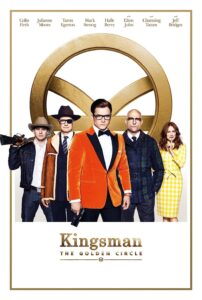 Kingsman 2: The Golden Circle – Kingsman 2: El círculo de oro