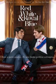 Red, White & Royal Blue – Rojo, blanco y sangre azul