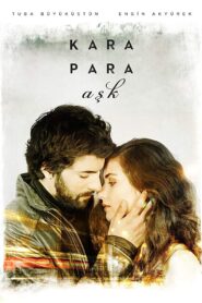 Kara para Aşk – Amor de contrabando