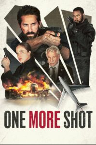 One More Shot – Otra bala mas – Una vez más