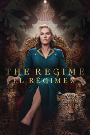 The Regime – El régimen