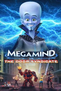 Megamind contra el sindicato del mal – Megamind vs. the Doom Syndicate