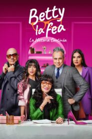 Betty la fea, la historia continúa