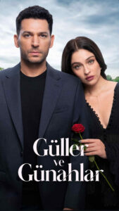 Güller ve Günahlar