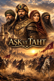 Aşk ve Taht